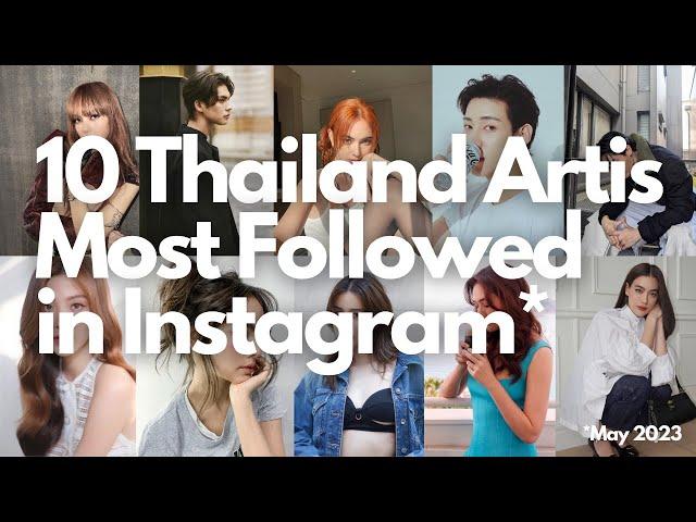 10 Thailand Artist Most Followed in Instagram