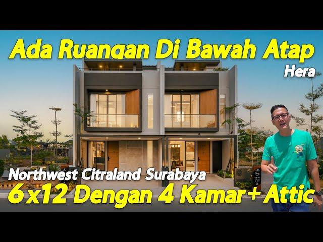 Rumah 6x12 3 Lantai Hadap Danau, Tipe Hera, Northwest Citraland Surabaya
