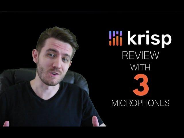 Krisp Review (Noise Removal App) - WITH 3 MICROPHONES