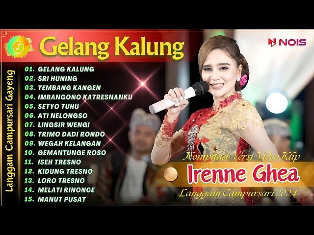 IRENNE GHEA - GELANG KALUNG - SRI HUNING | KOMPILASI VIDEO LANGGAM CAMPURSARI GAYENG TERBARU 2024