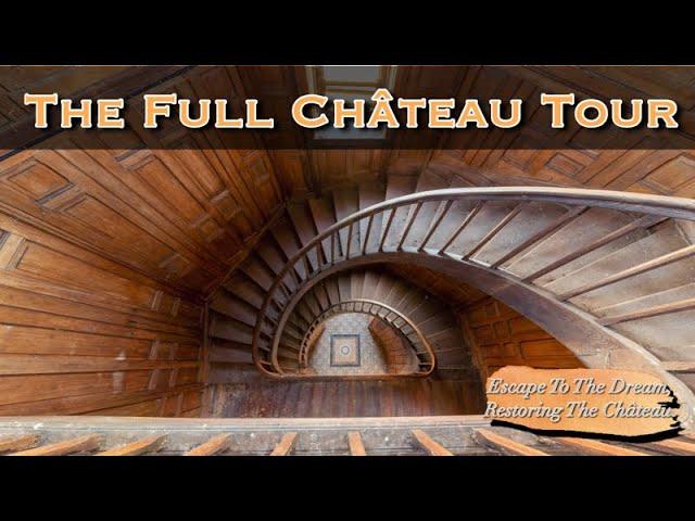 Full Interior Tour Of The Magnificent Château De Lalacelle. Ep3