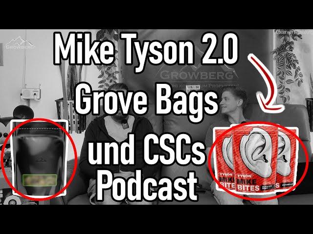 Mike Tyson 2.0 im Cannabis Business |  Erfahrung mit Grove Bags | Leise Abluft | Gedanken zu CSC