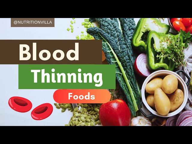 What Are The Best Natural Blood Thinners?  Top 10 Best Foods That Can Thin Your Blood
