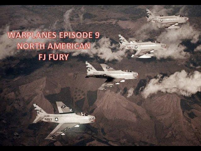 War Planes EP 4: FJ Fury