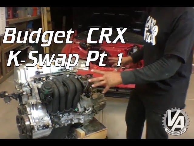 Budget CRX K-Swap PART 1