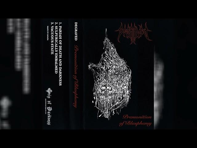 Degraved (USA) - Premonition of Blasphemy (EP 2025)