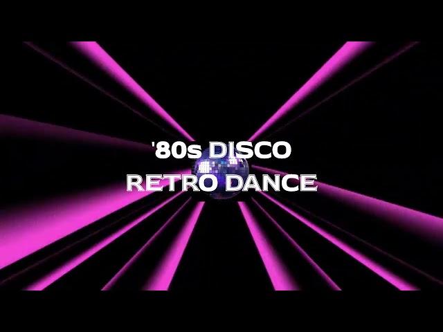 '80s DISCO RETRO DANCE MIX