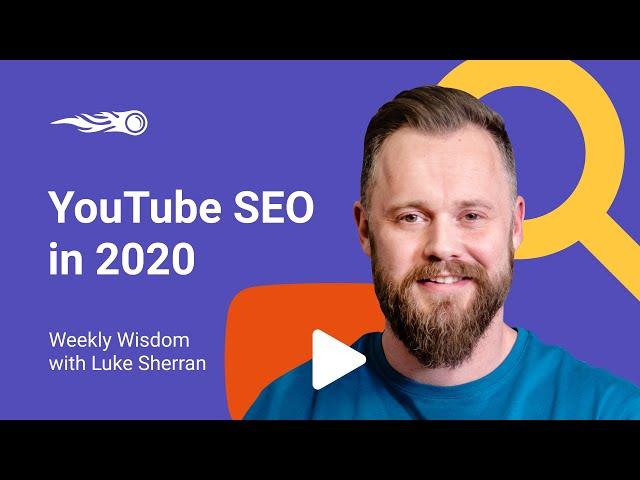 YouTube SEO in 2020 with Luke Sherran