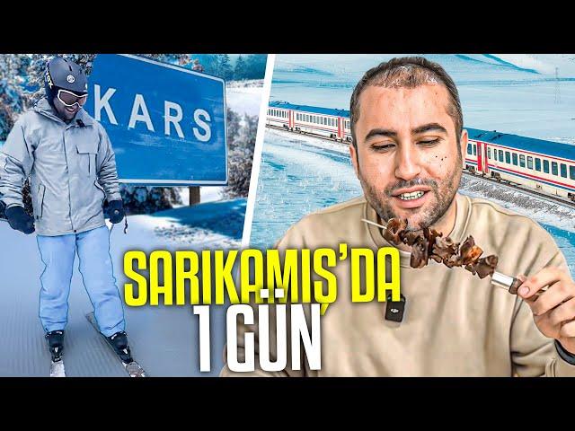 KARS SARIKAMIŞ’DA 1 GÜNDE NELER YAPILIR? NELER YENİR?