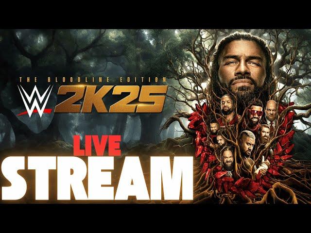 WWE 2K25LIVE STREAM #wwe2k25 #2k25 #wwe2k