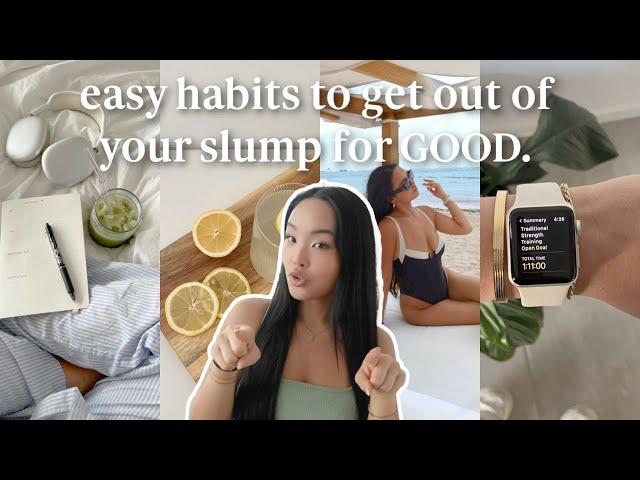 11 life-changing healthy habits you NEED to get out of your slump & become your most SUCCESSFUL self