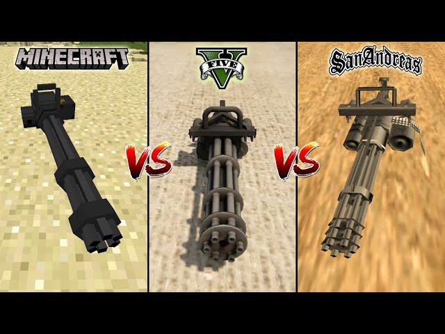 MINECRAFT MINIGUN VS GTA 5 MINIGUN VS GTA SAN ANDREAS MINIGUN - WHICH IS BEST?