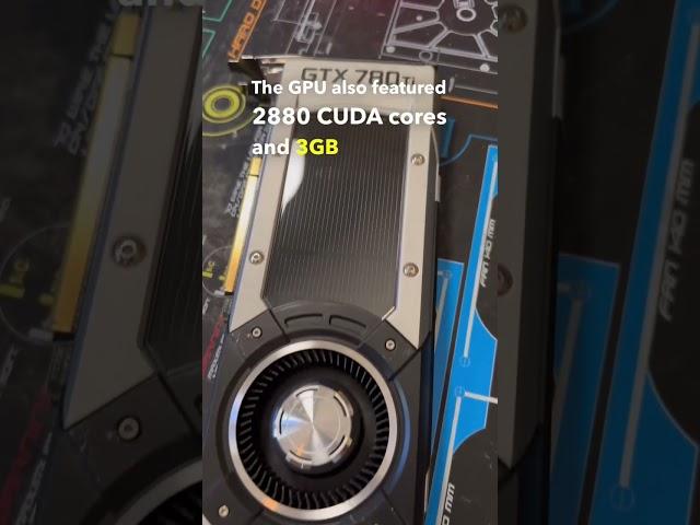 The King of GPUs in 2013 - Nvidia GTX 780 Ti #shorts