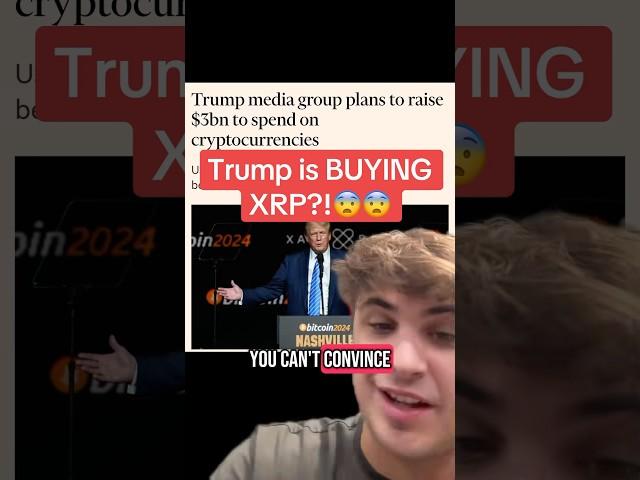 Trump is BUYING XRP?!