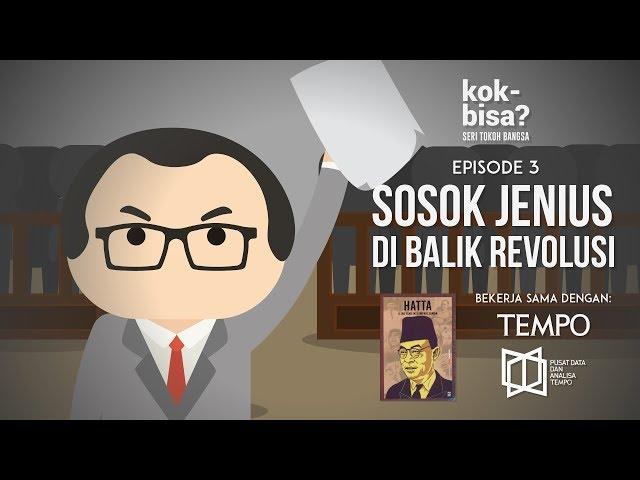 Mohammad Hatta, The Genius Behind the Revolution - Series of People of the Eps. 3