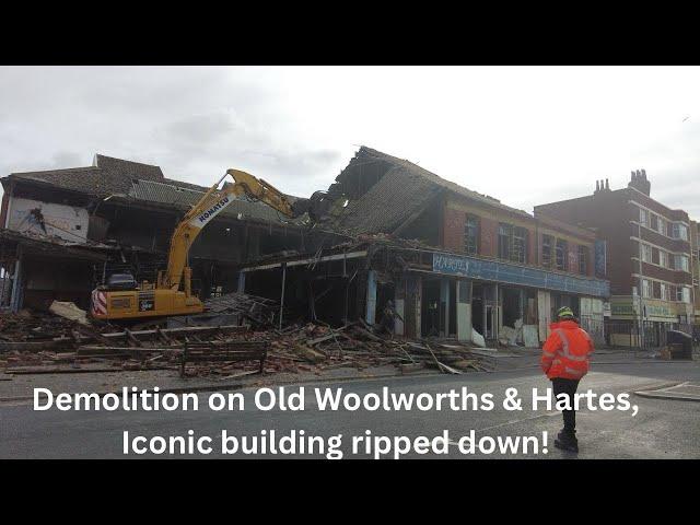 Blackpool Iconic Woolworths & Hartes Building gets DEMOLISHED!