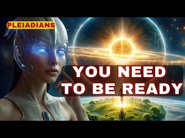 [Pleiadian High Council] You need to prepare your body for solar flash