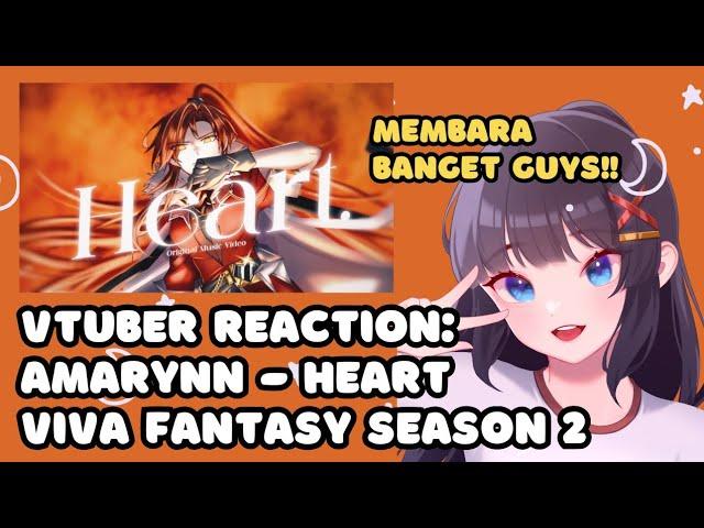 VTuber ID Reacts to 'Heart. - Amarynn (original) Viva Fantasy Season 2 #Serynnades'