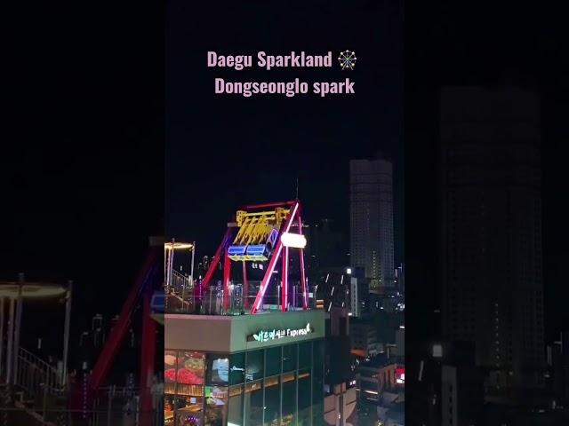 Daegu Sparkland #Sparkland #Downtown #Cityscape #Cityviews #FerrisWheels #Daegu