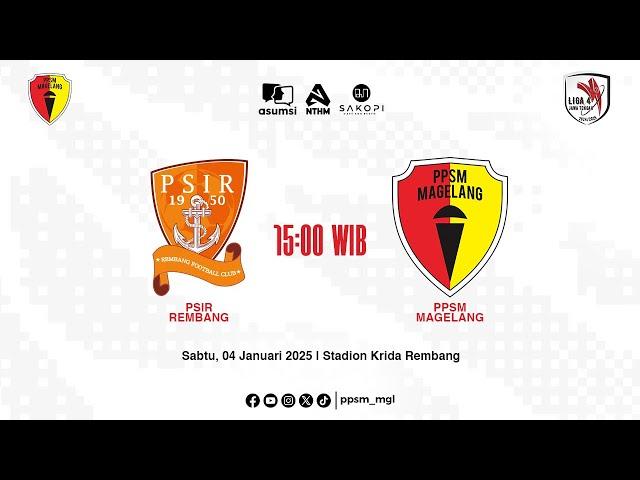 Live! Pertandingan Liga 4, PSIR REMBANG vs PPSM MAGELANG (Babak 1)