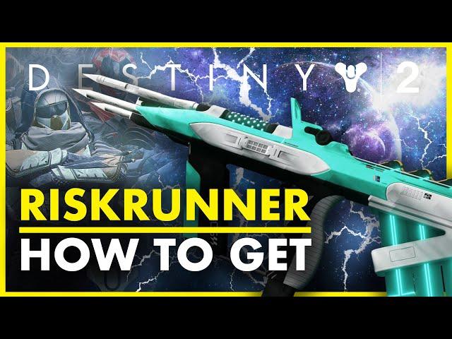 Destiny 2 Riskrunner: How To Get It + Why You SHOULD! | Riskrunner Quest Guide