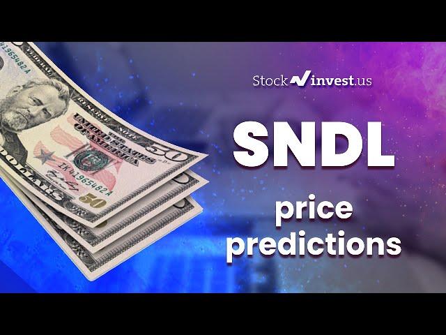 SNDL Price Predictions - Sundial Growers Stock Analysis for Wednesday