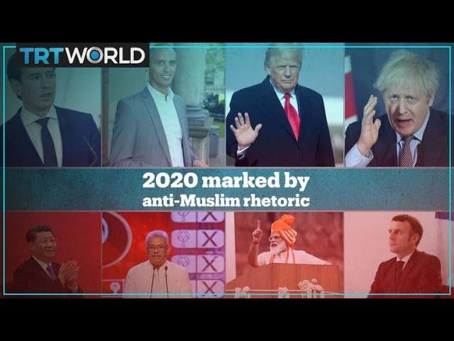 2020 marked by rising anti-Muslim rhetoric