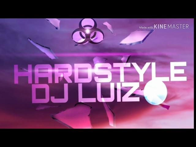 HARDSTYLE 2018 (hard dance) byDj luiz