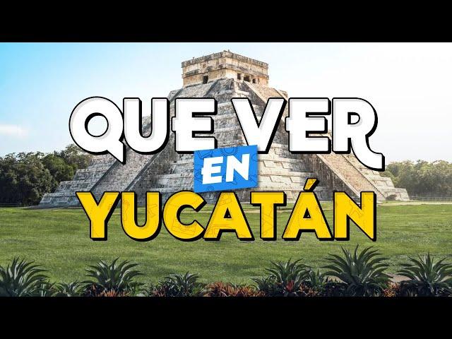 ️ TOP 10 Que Ver en Yucatán ️ Guía Turística Que Hacer en Yucatán