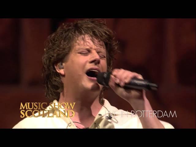 Music Show Scotland - Live in Rotterdam - You're the Voice