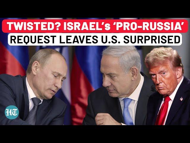 Israel’s Twisted ‘Pro-Russia’ Request To U.S. Leaves Officials Baffled | Syria |Turkey |Putin |Trump