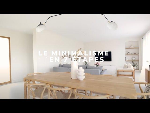 DEVENIR "MINIMALISTE" - 7 ÉTAPES POUR SE LANCER - Les bienfaits du minimalisme et étapes clés !