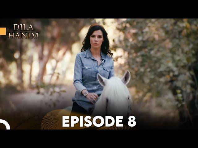 Dila Hanim Episode 8 | English Subtitles