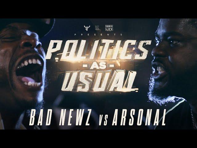 ARSONAL vs BAD NEWZ | hosted by HITMAN HOLLA | BullPen Battle League - Politics as Usual