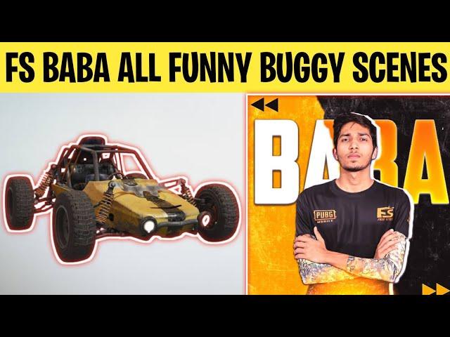 FS BABA ALL FUNNY BUGGY SCENES IN ONE VIDEO | Esports Guy PK