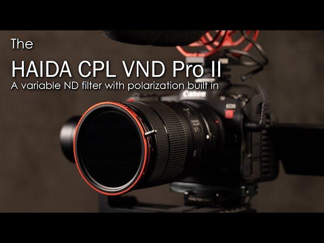 How to use the Haida CPL VND Pro II filter