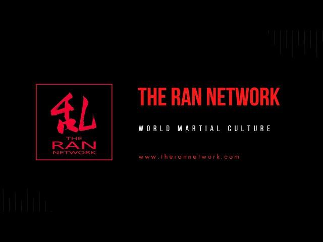 The Ran Network - World Martial Culture