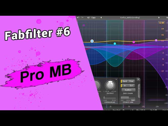 Warum du nur diesen Multiband Kompressor brauchst! Fabfilter Pro MB