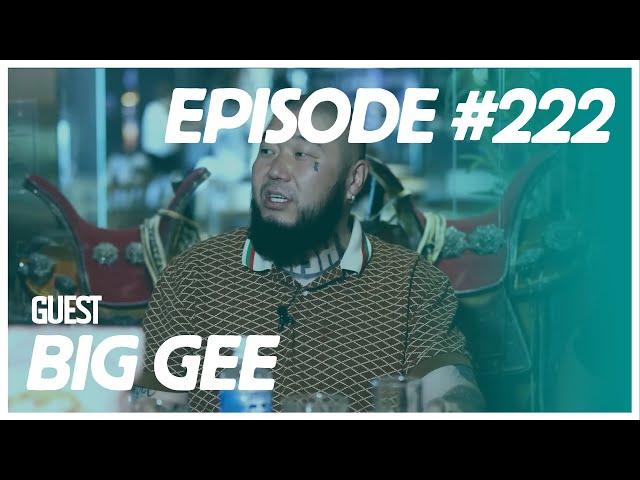 [VLOG] Baji & Khuyagaa - Episode 222 w/Big Gee