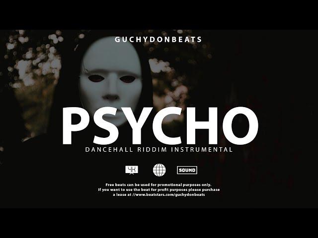 FREE Dancehall Riddim Instrumental ( PSYCHO ) 2024"