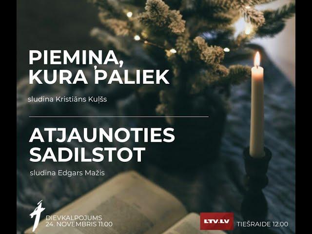 Āgenskalna baptistu draudzes dievkalpojuma tiešraide 24.11.2024. plkst 11:00