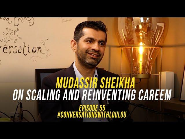 #55 Mudassir Sheikha on scaling and reinventing Careem