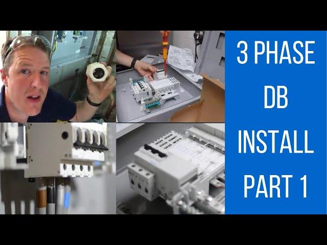 Installing a Three Phase Distribution Board (Part 1 of 2) Electricians 3 Phase DB Installation