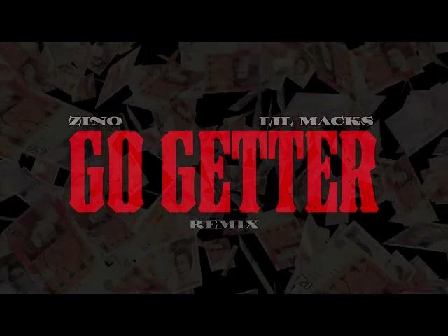 Zino X Lil Macks - Go Getter (Remix) Visualiser