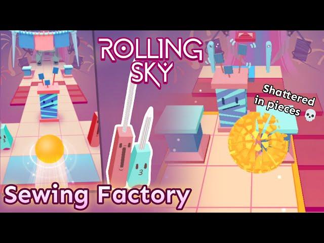 [Broken STITCHING Moment ] Rolling Sky - Sewing Factory