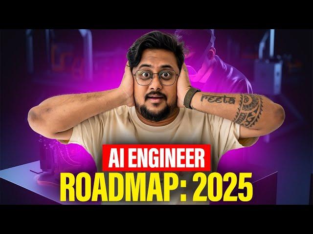 AI Engineer Roadmap in 2025 | How I'd Learn AI in 2025