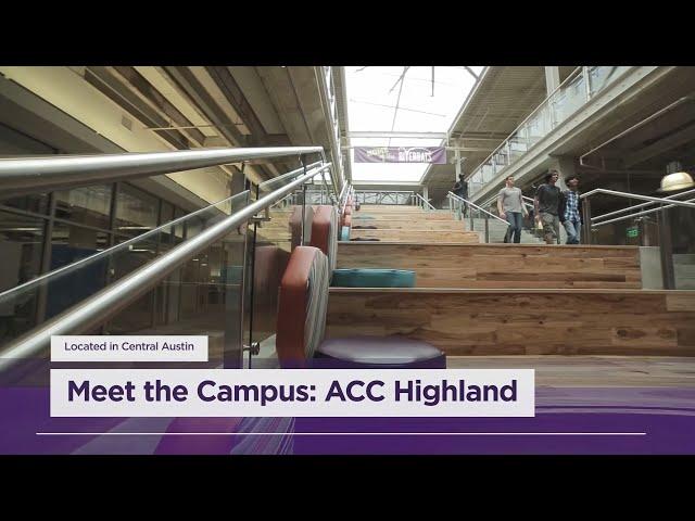 Meet the Campus: ACC Highland