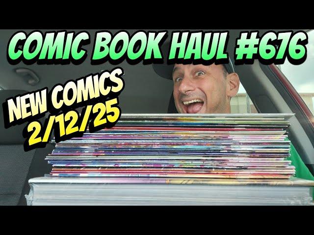 Comic Book Haul #676 Finally The First Fat Stack of Comics In 2025!