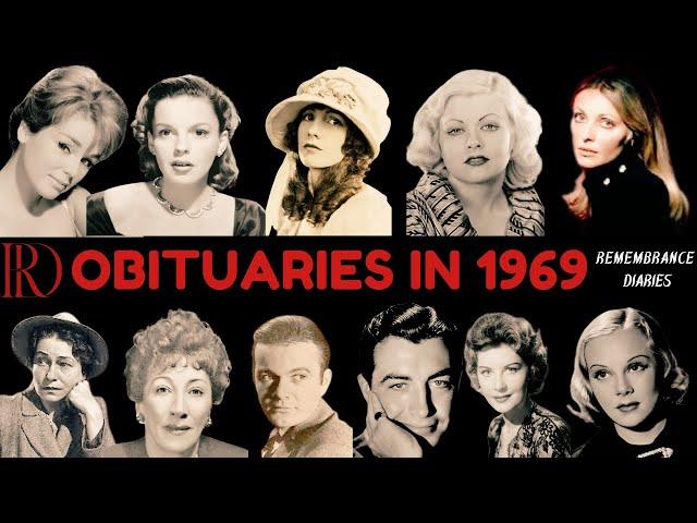 Obituaries in 1969-Famous Celebrities/personalities we've Lost in 1969 - Eps -1