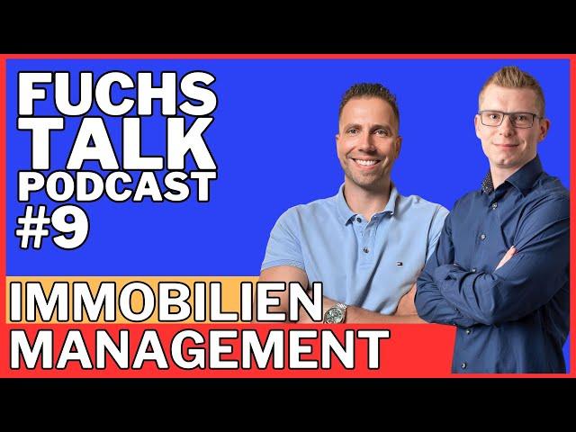 Was Vermieter & Immobilieneigentümer wissen müssen: Organisation & Aufgaben  - FUCHSTALK #9